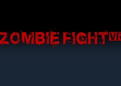 ZombieFight VR (Steam VR)