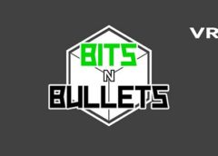 Bits n Bullets (Steam VR)