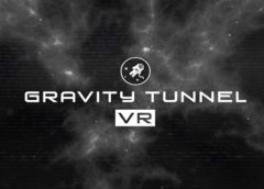 Gravity Tunnel VR (Steam VR)