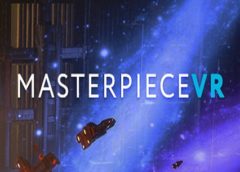 MasterpieceVR (Steam VR)