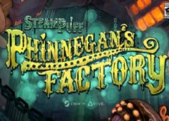 Steampuff: Phinnegan's Factor (Steam VR)