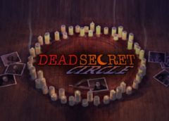 Dead Secret Circle (Steam VR)