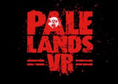 Pale Lands VR (Steam VR)