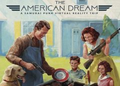 The American Dream (Steam VR)