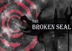 The Broken Seal (Steam VR)