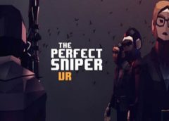 The Perfect Sniper (Steam VR)