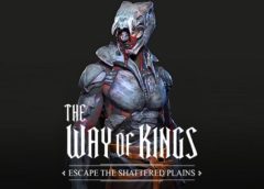 The Way of Kings: Escape the Shattered Plains (Steam VR)