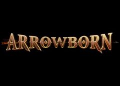 Arrowborn (Steam VR)