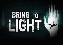 Bring to Light (Steam VR)