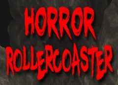Horror Rollercoaster (Steam VR)