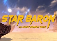 STAR BARON – VR BEAST COMBAT GAME (Steam VR)
