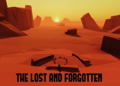 The Lost And Forgotten: Part 1 (Steam VR)
