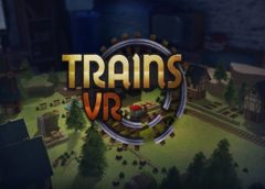Trains VR (Oculus Go & Gear VR)