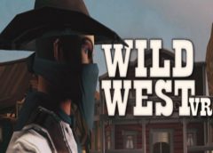 Wild West VR (Steam VR)