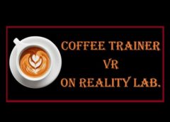 Coffee Trainer VR (Steam VR)