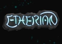 Etherian (Steam VR)