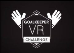 Goalkeeper VR Challenge (Steam VR)