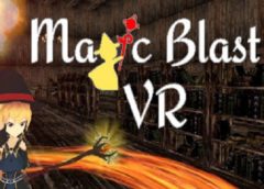 Magic Blast VR (Steam VR)