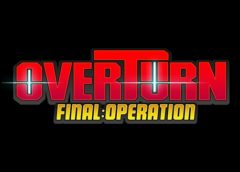 OVERTURN: Final Operation (Steam VR)