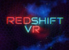 Redshift VR (Steam VR)