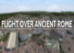 Rome Reborn: Flight over Ancient Rome (Steam VR)