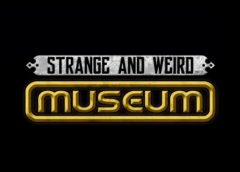 Strange and weird museum (Steam VR)