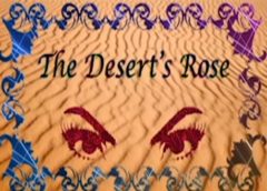 The Desert's Rose (Steam VR)