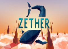 Zether (Steam VR)