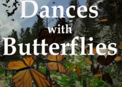 Dances with Butterflies VR (Steam VR)