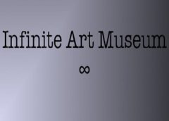 Infinite Art Museum (Steam VR)
