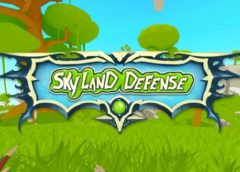 Skyland Defense (Steam VR)