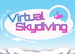 Virtual Skydiving (Steam VR)