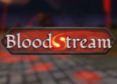 Bloodstream (Steam VR)