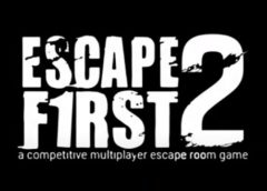 Escape First 2 (Steam VR)