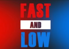 Fast and Low (Steam VR)