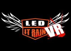 Led It Rain VR (Steam VR)
