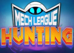Mech League Hunting (Steam VR)