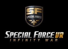 SPECIAL FORCE VR: INFINITY WAR (Steam VR)