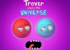 Trover Saves the Universe (Steam VR)