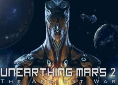Unearthing Mars 2: The Ancient War (Steam VR)