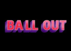 Ball Out (Steam VR)