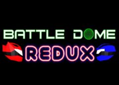 Battle Dome Redux (Steam VR)