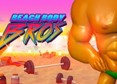 Beach Body Bros (Steam VR)