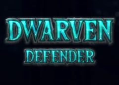 Dwarven Defender (Steam VR)