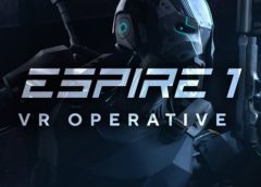 Espire 1: VR Operative (Steam VR)