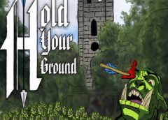 Hold Your Ground (Steam VR)