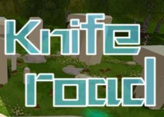 Knife road (Steam VR)