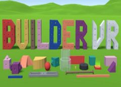Builder VR (Steam VR)