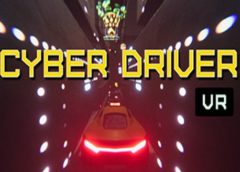 Cyber Driver VR (Steam VR)