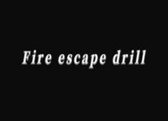 Fire escape drill (Steam VR)